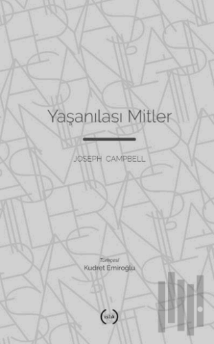 Yaşanılası Mitler | Kitap Ambarı