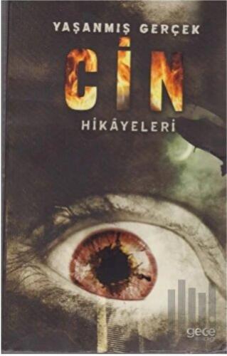 Yaşanmış Gerçek Cin Hikayeleri | Kitap Ambarı