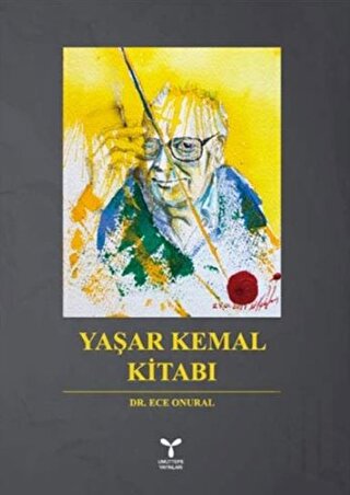 Yaşar Kemal Kitabı | Kitap Ambarı