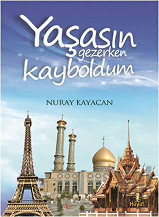 Yaşasın Gezerken Kayboldum | Kitap Ambarı