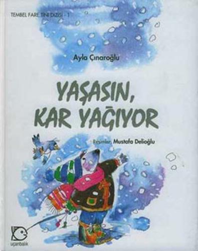 Yaşasın Kar Yağıyor | Kitap Ambarı