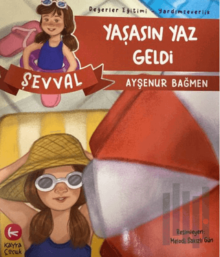 Yaşasın Yaz Geldi | Kitap Ambarı