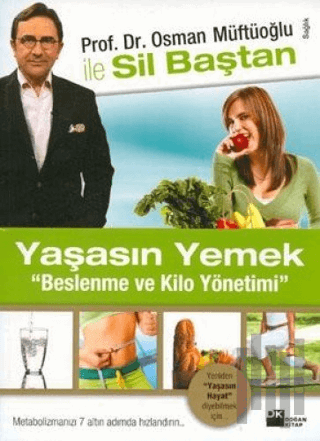 Yaşasın Yemek - Beslenme ve Kilo Yönetimi | Kitap Ambarı