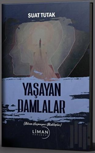 Yaşayan Damlalar | Kitap Ambarı