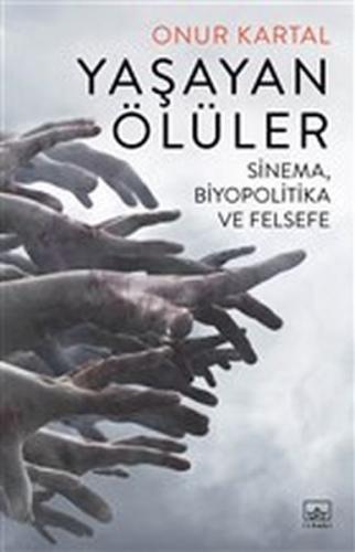 Yaşayan Ölüler | Kitap Ambarı