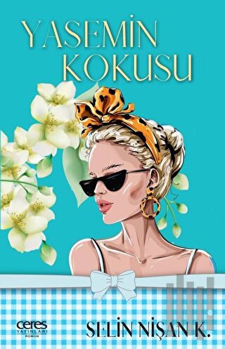 Yasemin Kokusu | Kitap Ambarı