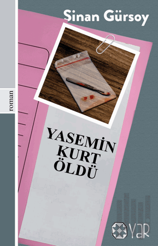 Yasemin Kurt Öldü | Kitap Ambarı