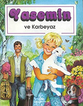 Yasemin ve Karbeyaz | Kitap Ambarı