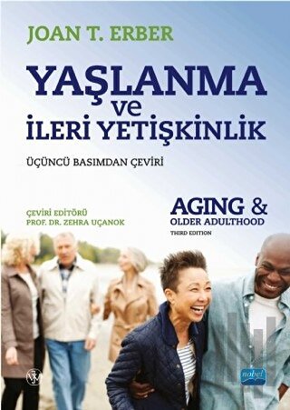 Yaşlanma ve İleri Yetişkinlik | Kitap Ambarı