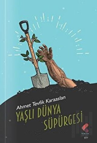 Yaşlı Dünya Süpürgesi | Kitap Ambarı