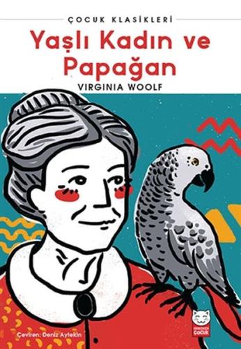 Yaşlı Kadın ve Papağan | Kitap Ambarı