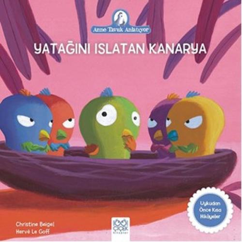 Yatağını Islatan Kanarya | Kitap Ambarı