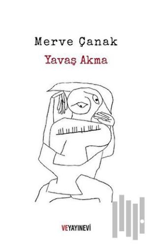 Yavaş Akma | Kitap Ambarı