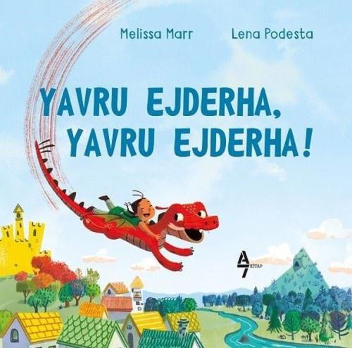 Yavru Ejderha, Yavru Ejderha! | Kitap Ambarı