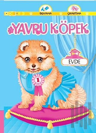 Yavru Köpek Evde | Kitap Ambarı