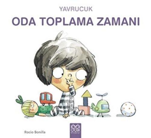 Yavrucuk Oda Toplama Zamanı | Kitap Ambarı