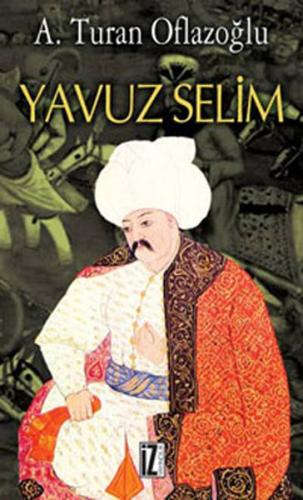 Yavuz Selim | Kitap Ambarı