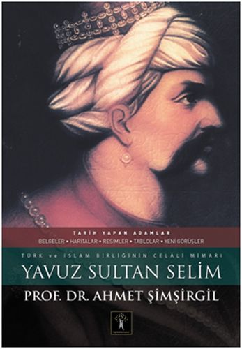 Yavuz Sultan Selim (Ciltli) | Kitap Ambarı