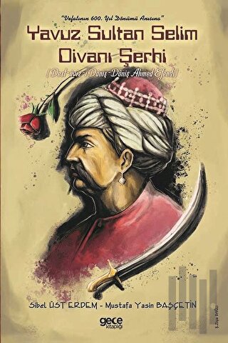 Yavuz Sultan Selim Divanı Şerhi | Kitap Ambarı