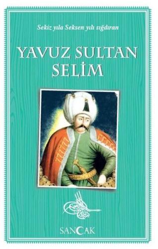 Yavuz Sultan Selim | Kitap Ambarı