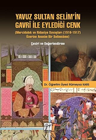 Yavuz Sultan Selim'in Gavri ile Eylediği Cenk | Kitap Ambarı