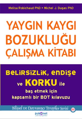 Yaygın Kaygı Bozukluğu Çalışma Kitabı | Kitap Ambarı