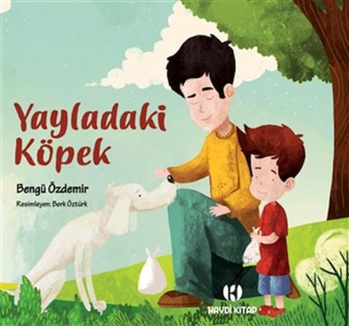 Yayladaki Köpek | Kitap Ambarı