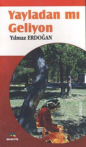 Yayladan mı Geliyon | Kitap Ambarı