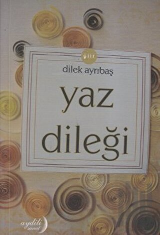 Yaz Dileği | Kitap Ambarı