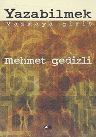 Yazabilmek Yazmaya Giriş | Kitap Ambarı