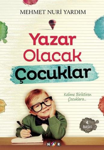 Yazar Olacak Çocuklar | Kitap Ambarı