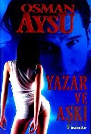 Yazar ve Aşkı | Kitap Ambarı