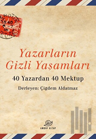 Yazarların Gizli Yaşamları | Kitap Ambarı