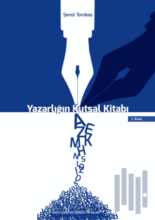 Yazarlığın Kutsal Kitabı / Yaratıcı Yazarlık El Kitabı | Kitap Ambarı