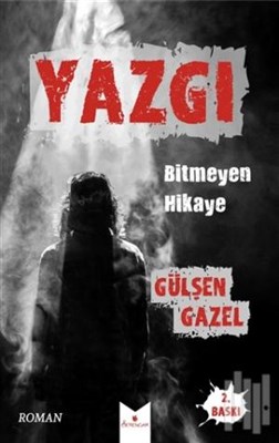 Yazgı - Bitmeyen Hikaye | Kitap Ambarı