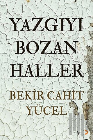 Yazgıyı Bozan Haller | Kitap Ambarı