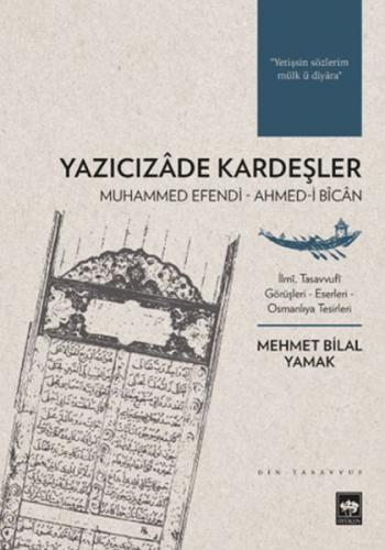 Yazıcızade Kardeşler | Kitap Ambarı