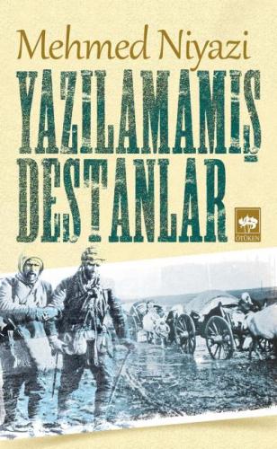 Yazılamamış Destanlar | Kitap Ambarı