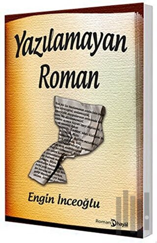 Yazılamayan Roman | Kitap Ambarı