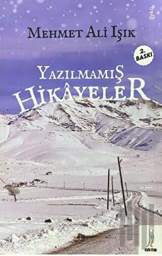 Yazılmamış Hikâyeler | Kitap Ambarı