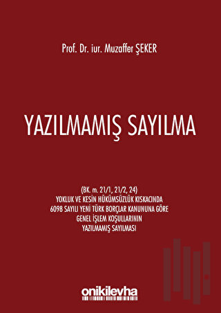 Yazılmamış Sayılma (Ciltli) | Kitap Ambarı