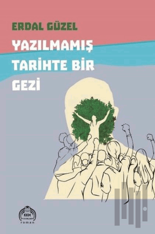 Yazılmamış Tarihte Bir Gezi | Kitap Ambarı