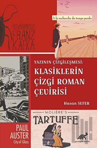 Yazının Çizgileşmesi: Klasiklerin Çizgi Roman Çevirisi | Kitap Ambarı