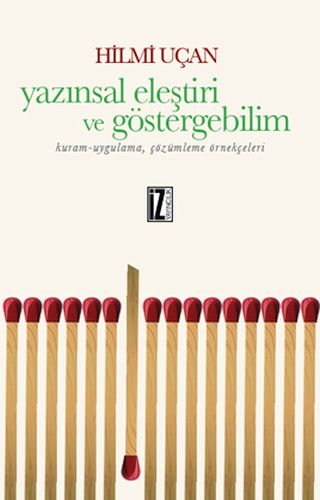 Yazınsal Eleştiri ve Göstergebilim | Kitap Ambarı