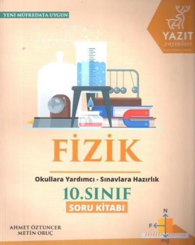 Yazıt 10. Sınıf Fizik Soru Kitabı | Kitap Ambarı