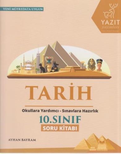 Yazıt 10. Sınıf Tarih Soru Kitabı | Kitap Ambarı