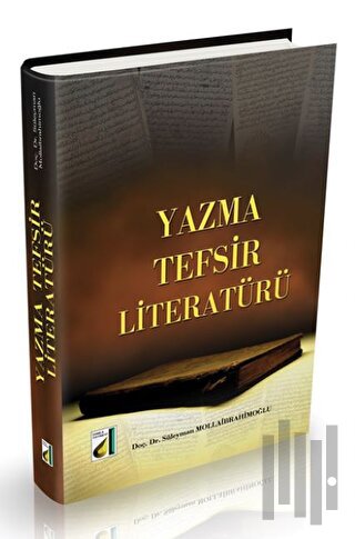 Yazma Tefsir Literatürü (Ciltli) | Kitap Ambarı