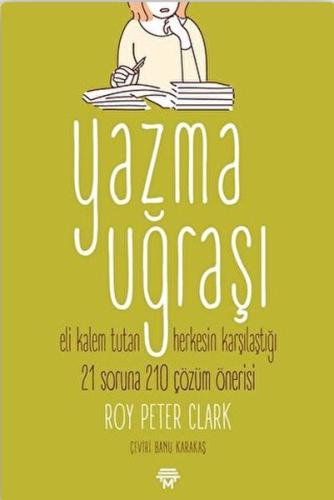 Yazma Uğraşı | Kitap Ambarı