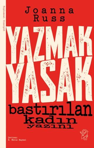 Yazmak Yasak - Bastırılan Kadın Yazını | Kitap Ambarı