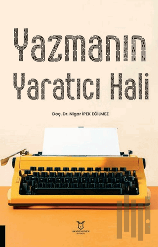 Yazmanın Yaratıcı Hali | Kitap Ambarı